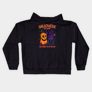 Halloween In Love. The Magic is in the Air Kids Hoodie